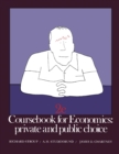 Image for Coursebook for Economics: Private and Public Choice