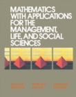 Image for Mathematics with Applications for the Management, Life, and Social Sciences