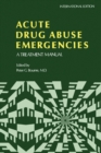 Image for Acute drug abuse emergencies: a treatment manual