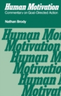 Image for Human Motivation: Commentary on Goal-Directed Action