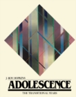 Image for Adolescence: The Transitional Years