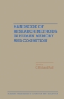 Image for Handbook of Research Methods in Human Memory and Cognition