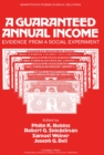 Image for A Guaranteed Annual Income: Evidence from a Social Experiment