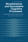 Image for Simultaneous and Successive Cognitive Processes