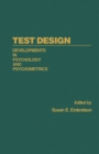 Image for Test Design: Developments in Psychology and Psychometrics