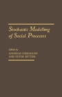 Image for Stochastic Modelling of Social Processes