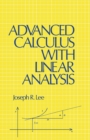 Image for Advanced Calculus with Linear Analysis