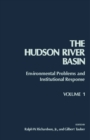 Image for The Hudson River Basin: Environmental Problems and Institutional Response