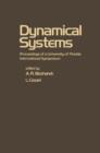 Image for Dynamical Systems: Proceedings of a University of Florida International Symposium