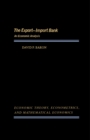 Image for The Export-Import Bank: An Economic Analysis