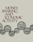 Image for Money, Banking, and Economic Activity