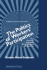 Image for The Politics of Workers&#39; Participation: The Peruvian Approach in Comparative Perspective