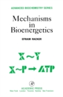 Image for Mechanisms in Bioenergetics
