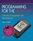 Image for Programming for the Newton(R): Software Development with NewtonscriptT