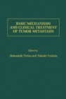 Image for Basic Mechanisms and Clinical Treatment of Tumor Metastasis