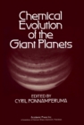 Image for Chemical Evolution of the Giant Planets