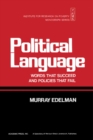 Image for Political Language: Words That Succeed and Policies That Fail