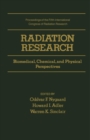Image for Radiation Research: Biomedical, Chemical, and Physical Perspectives