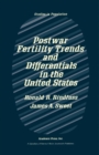 Image for Postwar Fertility Trends and Differentials in the United States