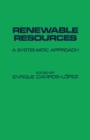 Image for Renewable Resources a Systematic Approach