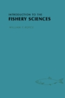 Image for Introduction to the Fishery Sciences