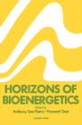 Image for Horizons of Bioenergetics: Proceedings of a Symposium held at Bloomington, Indiana October 12-15, 1970