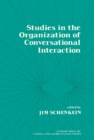 Image for Studies in the Organization of Conversational Interaction