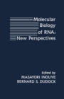 Image for Molecular Biology of RNA: New Perspectives