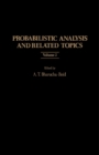 Image for Probabilistic Analysis and Related Topics: Volume 2