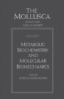 Image for Mollusca: Metabolic Biochemistry and Molecular Biomechanics