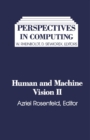 Image for Human and Machine Vision II