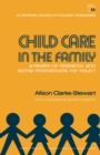 Image for Child Care in the Family: A Review of Research and Some Propositions for Policy