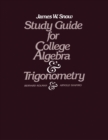 Image for Study Guide for College Algebra and Trigonometry