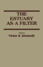 Image for The Estuary as a Filter