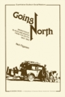 Image for Going North: Migration of Blacks and Whites from the South, 1900-1950