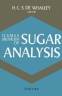 Image for ICUMSA Methods of Sugar Analysis: Official and Tentative Methods Recommended by the International Commission for Uniform Methods of Sugar Analysis (ICUMSA)
