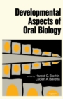 Image for Developmental Aspects of Oral Biology