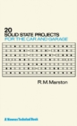 Image for 20 solid state projects for the car &amp; garage