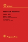 Image for Pesticide Residues: A Contribution to Their Interpretation, Relevance and Legislation