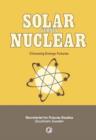 Image for Solar Versus Nuclear: Choosing Energy Futures