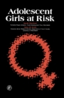 Image for Adolescent Girls at Risk