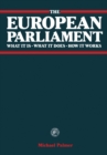 Image for The European Parliament: what it is - what it does - how it works