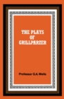 Image for The Plays of Grillparzer