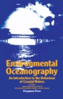 Image for Environmental Oceanography: An Introduction to the Behaviour of Coastal Waters