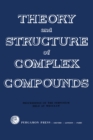 Image for Theory and Structure of Complex Compounds: Papers Presented at the Symposium Held in Wroclaw, Poland, 15-19 June 1962