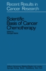 Image for Scientific basis of cancer chemotherapy