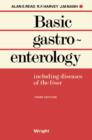 Image for Basic Gastroenterology: Including Diseases of the Liver