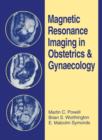 Image for Magnetic Resonance Imaging in Obstetrics and Gynaecology