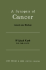 Image for A Synopsis of Cancer: Genesis and Biology