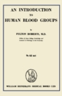 Image for An Introduction to Human Blood Groups